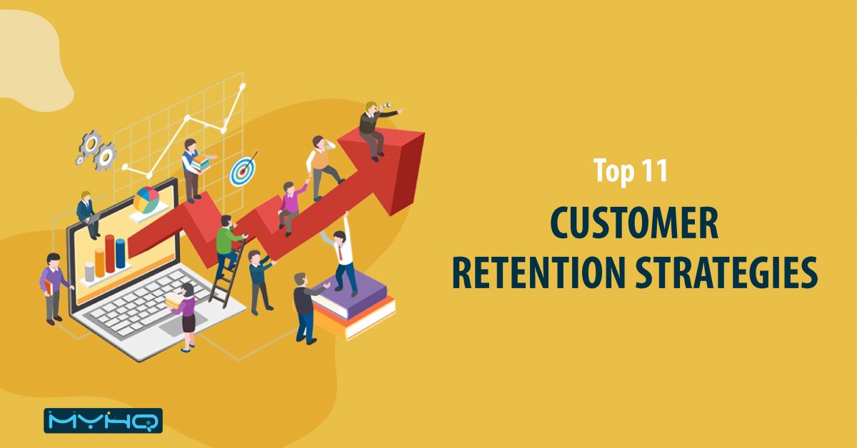 customer retention strategies myHQ