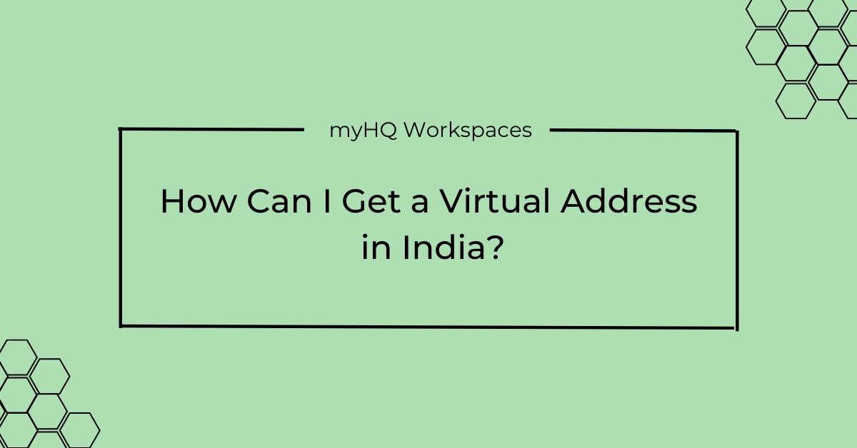 How Can I Get a Virtual Address in India?